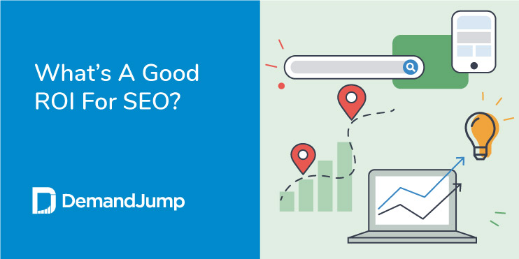 what-s-a-good-roi-for-seo-benchmarks-and-statistics